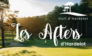 Les afters d’Hardelot - Open Golf Club