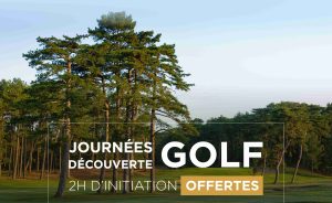 Journées Découverte au Golf d’Hardelot - Open Golf Club